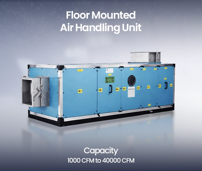 Floor Air Handling Unit